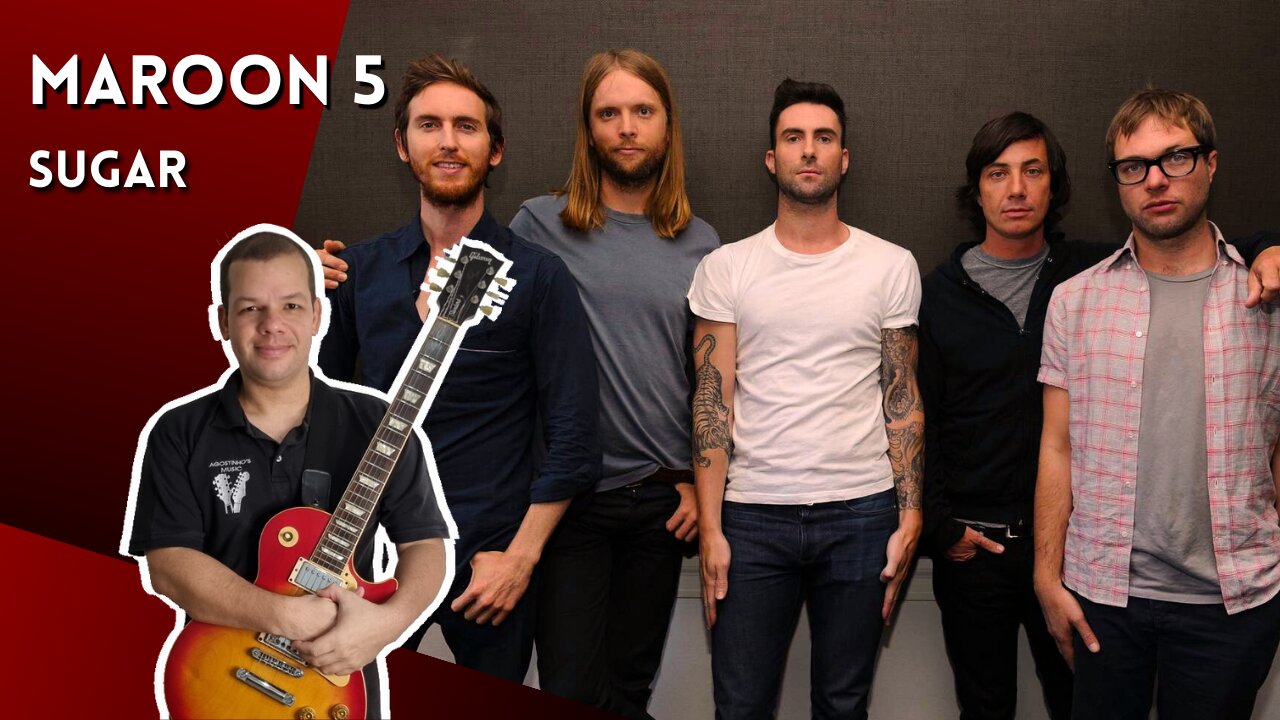 Como tocar SUGAR (Maroon 5) - Aula Completa + PDF