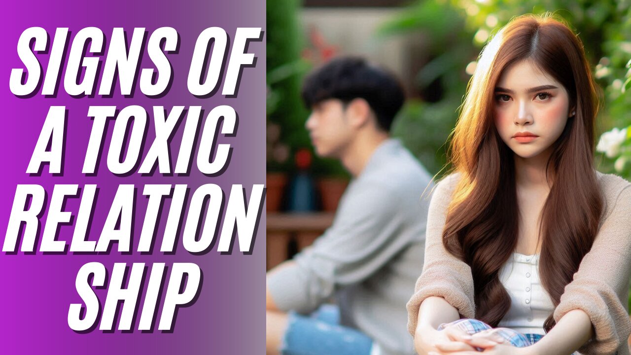 signs of a toxic relationship