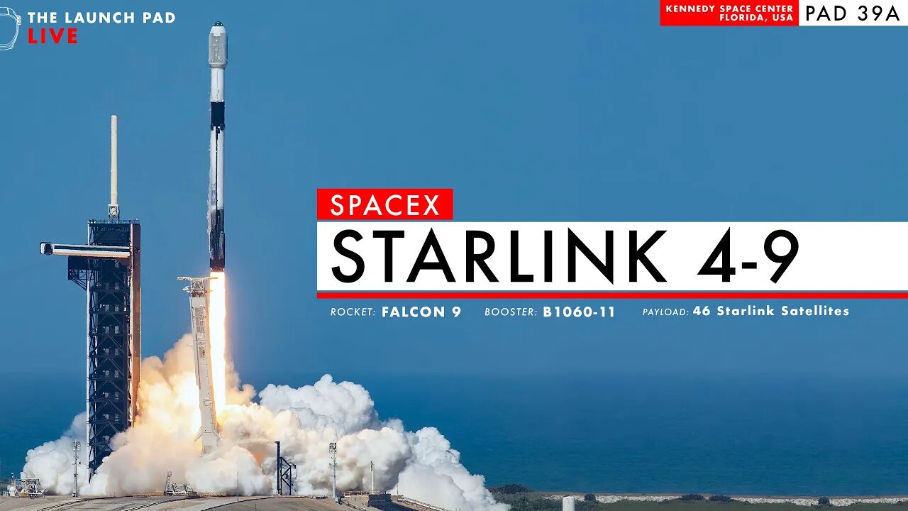 LAUNCHING NOW! SpaceX Starlink 4-9 Launch