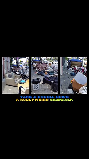 The Streets of HollyWood. And Gavin Newsom wants to rule the Country.