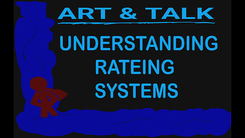 ART AND TALK: understanding rating systems