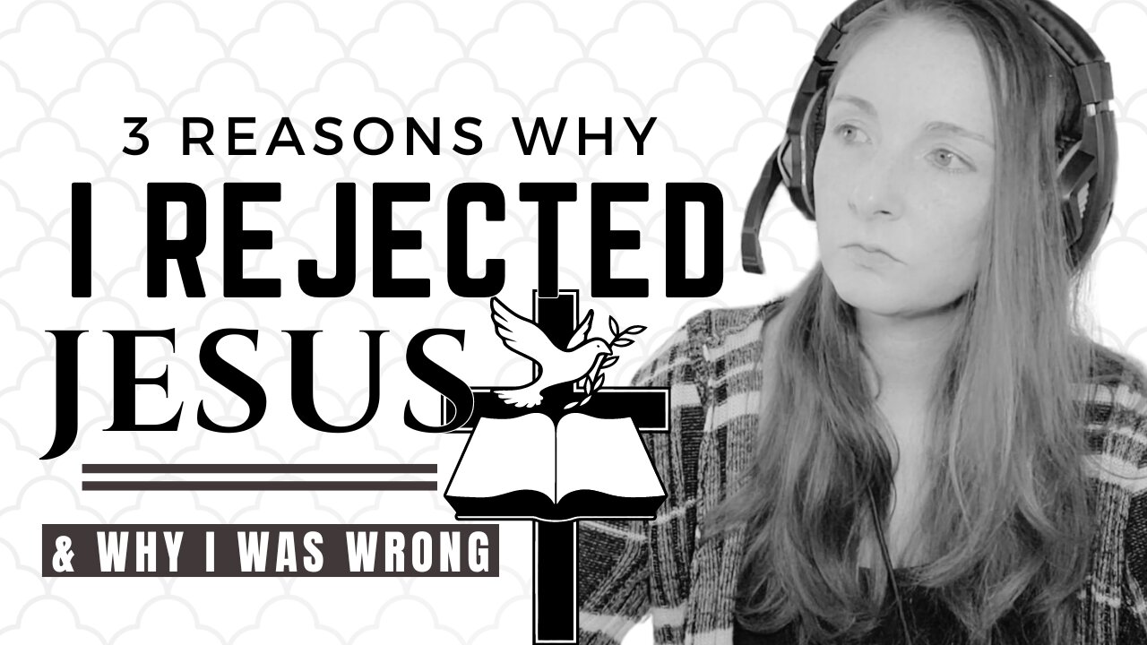 3 REASONS I TURNED AWAY FROM JESUS (And why I was wrong)| What People Don't Like About Christianity