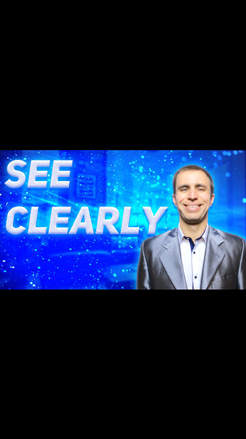 How to see clearly with eyes