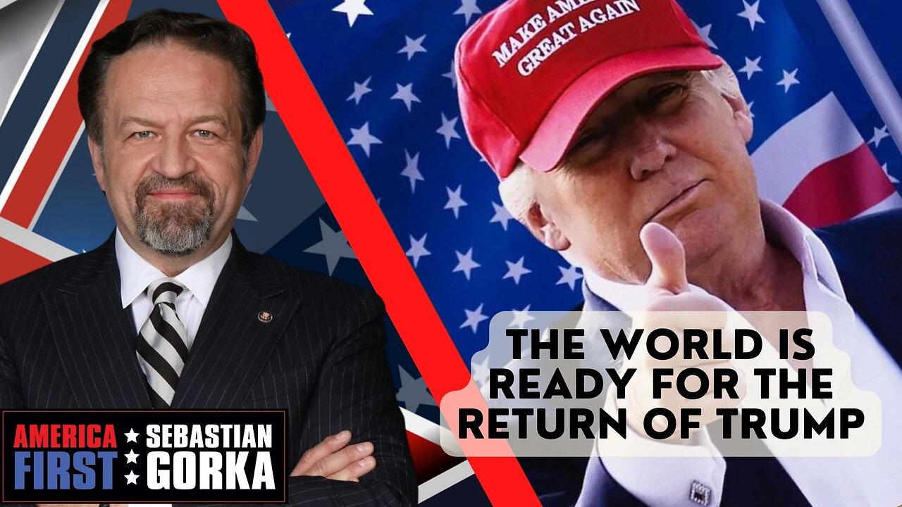 The world is ready for the return of Trump. Sec. Robert Wilkie with Sebastian Gorka One on One