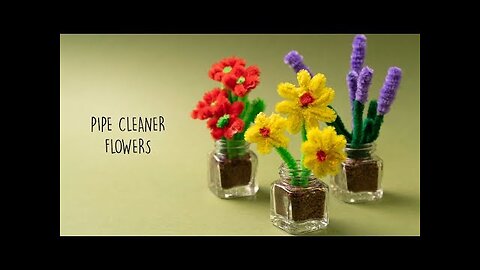 3 Easy Flowers Craft using Pipe Cleaners|