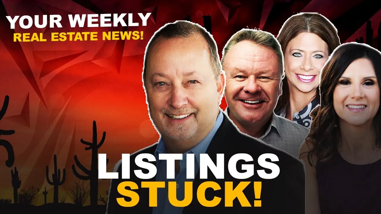 Prices DOWN Significantly, Buyers Backing Off & Listings Stuck | Arizona Real Estate Show