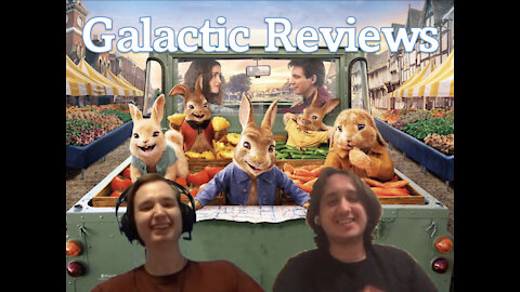 Galactic Reviews: Peter Rabbit 2