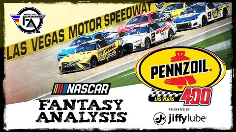 NASCAR Fantasy Analysis for Las Vegas Motor Speedway