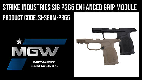 Strike Industries Sig P365 Enhanced Grip Module - SI-SEGM-P365