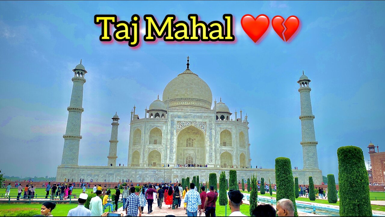 Taj mahal phuch gaye ❤️💔 | Taj mahai me yab dehk k hairan reh jaye ge 😱 | Taj mahal vlog |