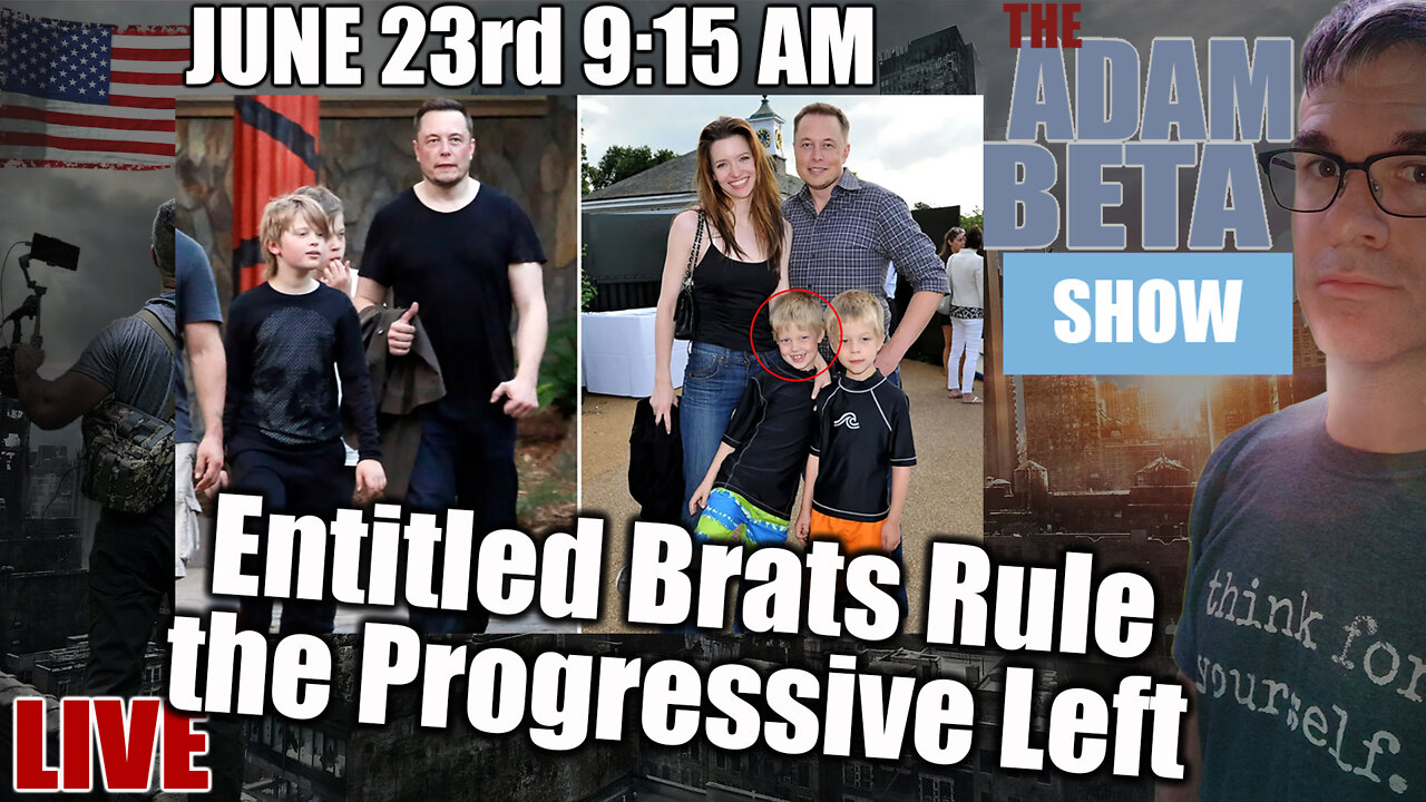 Lib2Liberty June 23rd 9:15 AM "Entitled Brats Rule the Progressive Left"