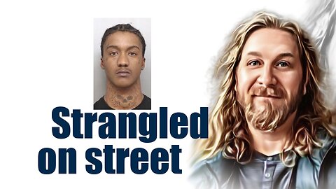 White man fatally strangled on street corner; black male arrested