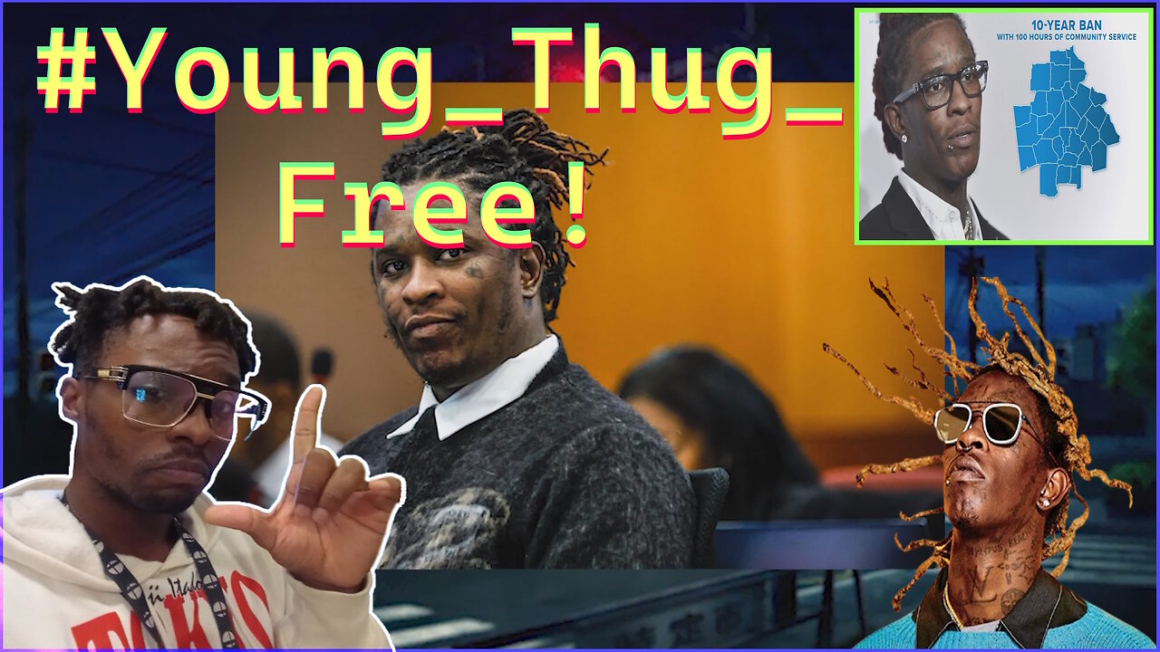 Young Thug is Free, but is it a Good Thing?