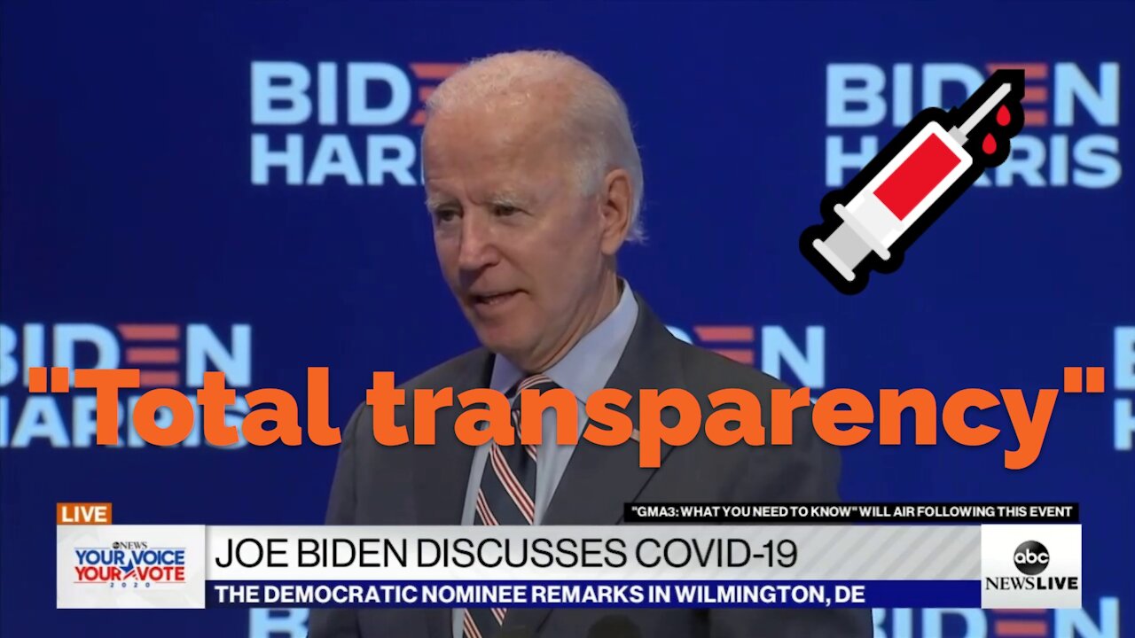 Joe Biden: "There has to be total transparency" on the COVID vaccines, Sept. 16th, 2020