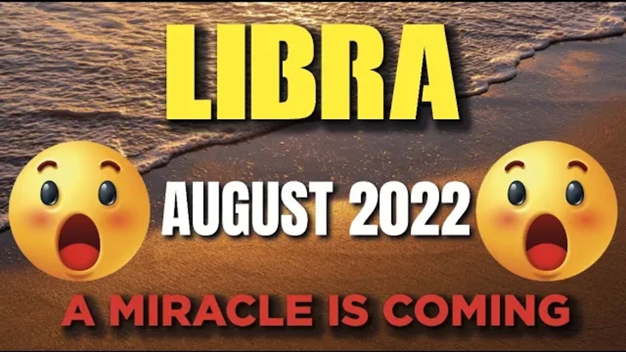 Libra ♎ 😲🤯 A MIRACLE IS COMING😲🤯 ♎ Libra tarot august 2022