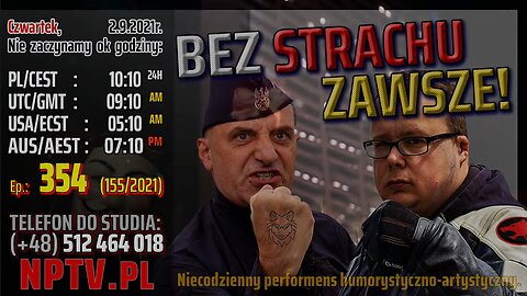 BEZ STRACHU - ZAWSZE! - Olszański, Osadowski NPTV (02.09.2021)