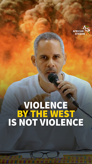 VIOLENCE BY THE WEST IS NOT VIOLENCE