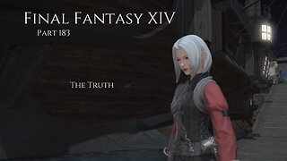 Final Fantasy XIV Part 183 - The Truth