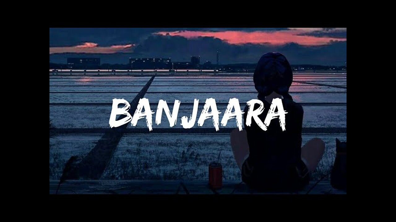 Banjaara_-_(Slowed_+_Reverd)_-_Ek Villain