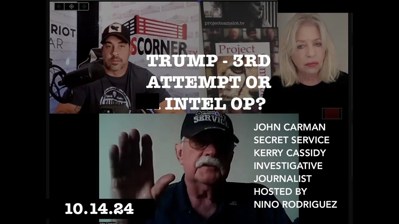 TRUMP: 3RD ATTEMPT OR INTEL OP? HOSTED BY NINO RODRIGUEZ WITH KERRY CASSIDY AND JOHN CARMAN