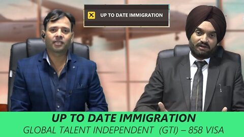 Global Talent Independent (GTI) – 858 Visa | Harjinder Chouhan | FriendsWorldTV