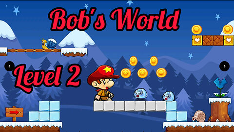 Bob,s World || Gameplay Level 2