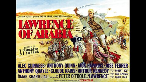 FILM: "Lawrence Of Arabia" (1962)