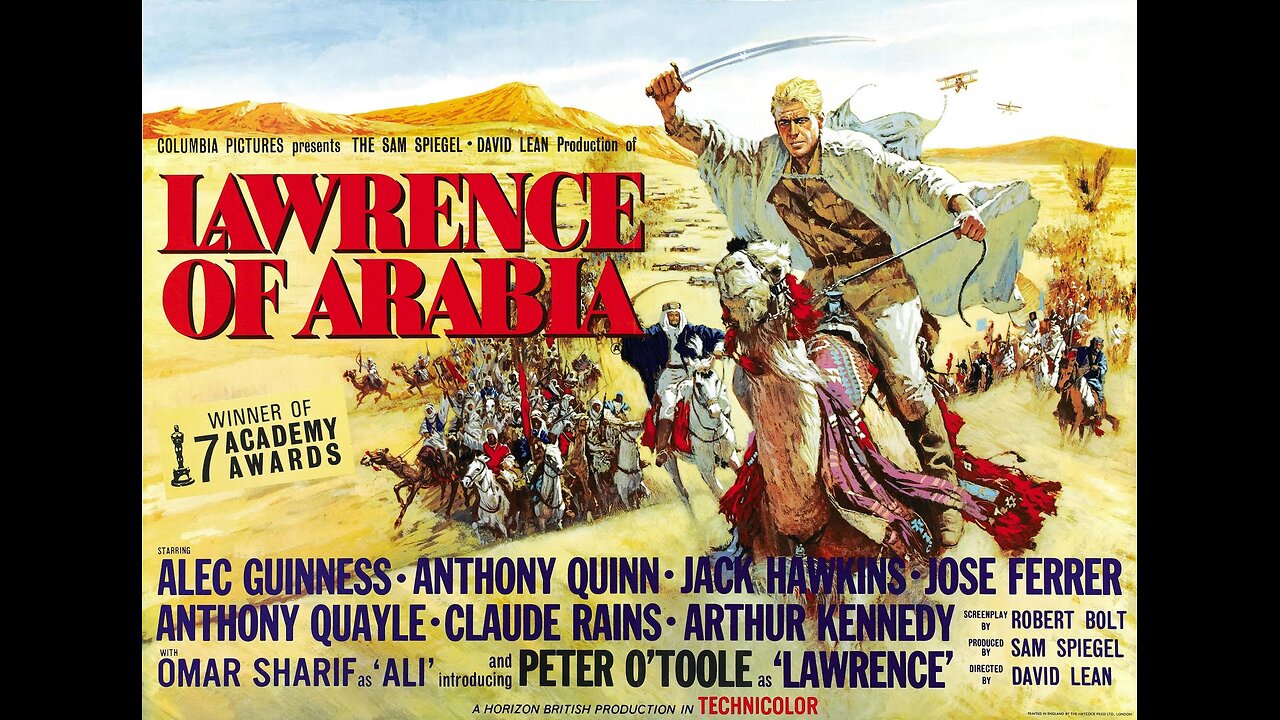 FILM: "Lawrence Of Arabia" (1962)