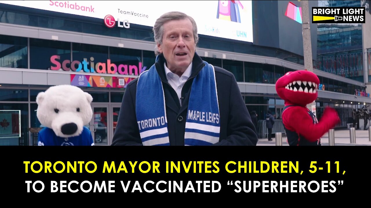 TORONTO MAYOR INVITES CHILDREN 5-11 TO BECOME VACCINATED "SUPERHEROES"