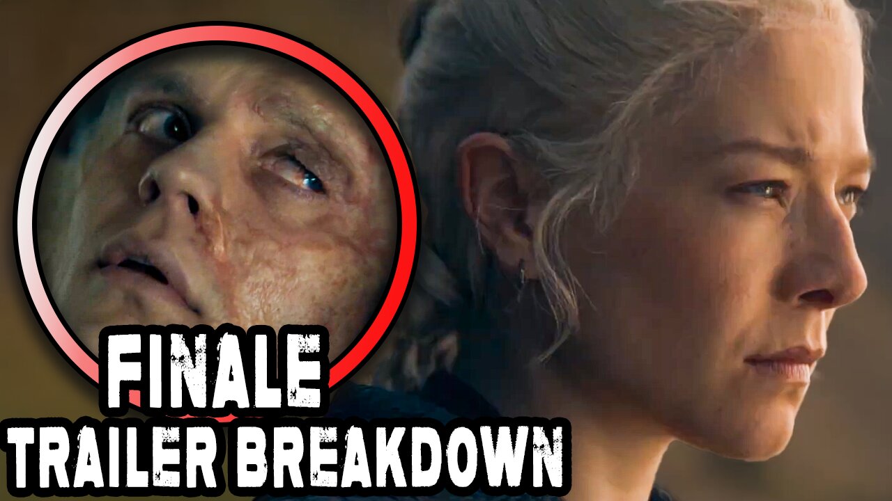 HOUSE OF THE DRAGON Season 2 Episode 8 Trailer Breakdown and Connection to Fire & Blood