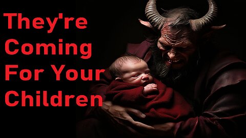 Pedophobia - They're Coming For Your Children