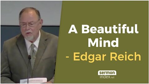 A Beautiful Mind by Edgar Reich