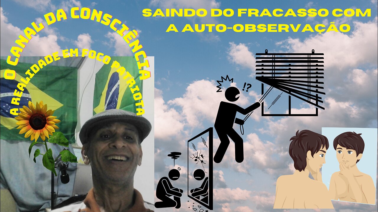 Saindo do fracasso através da auto-observação