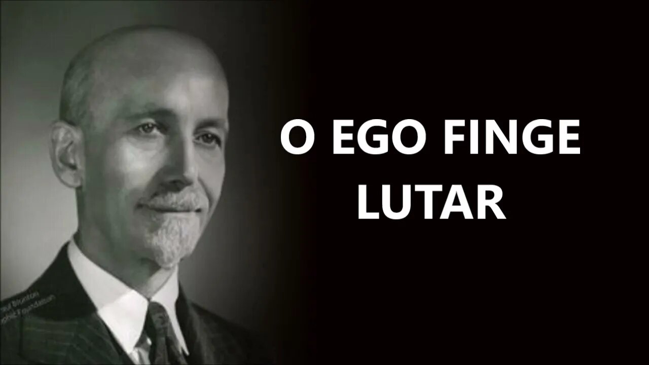 A FALSA LUTA DO EGO, PAUL BRUNTON, DUBLADO