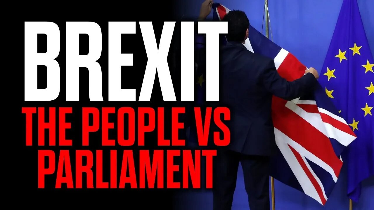 BREXIT - The People VS Parliament