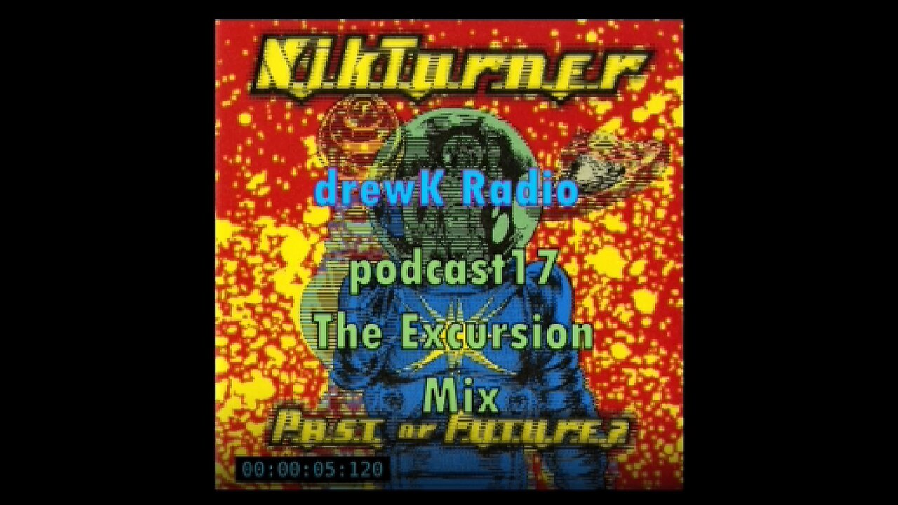 podcast17 - The Excursion Mix