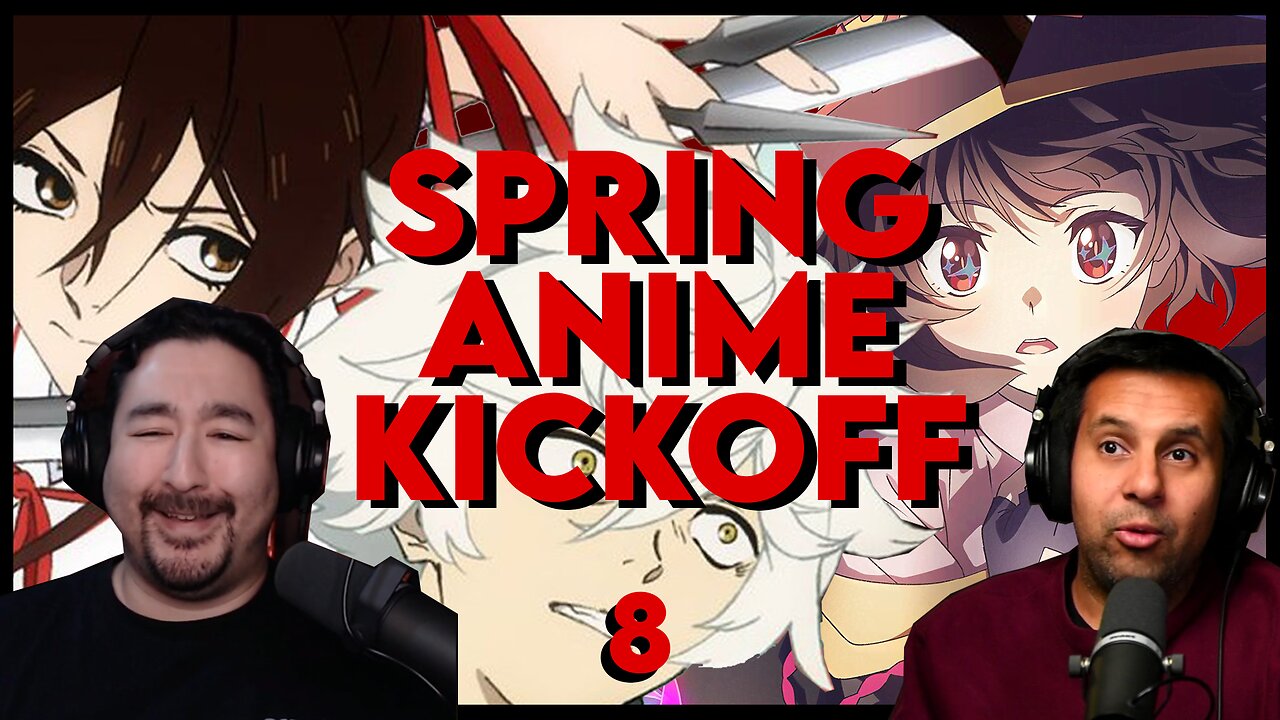 Anime Spring 2023 Kickoff (Another Damn Anime Podcast: 008)