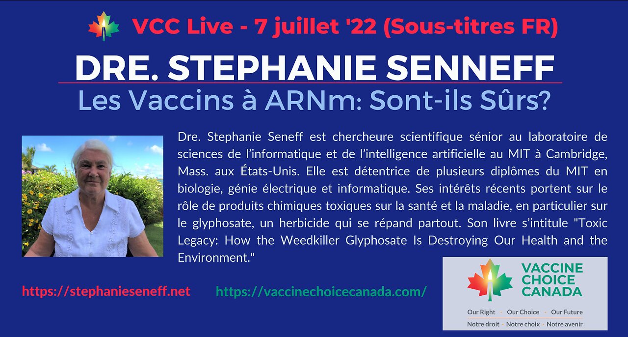 Sous-titres FR Dre Stéphanie Seneff - Les Vaccins à ARNm: sont-ils sûrs?