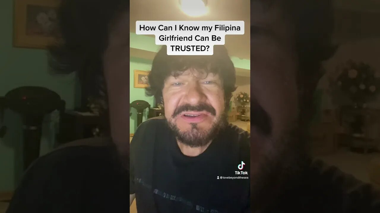 How Can I Know my Filipina Girlfriend Can be Trusted?