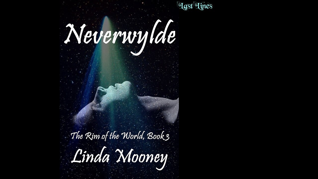 NEVERWYLDE, The Rim of the World, Book 3, a Sensuous Sci-Fi Romance