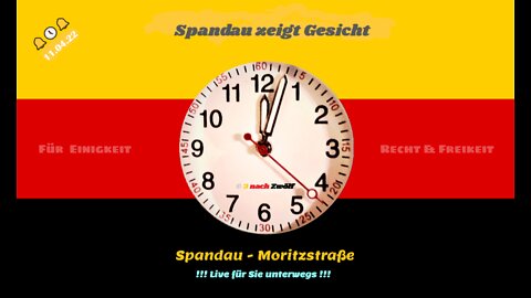 🔔🕔🔔 Spandau für Einigkeit, Recht & Freiheit - Nachreichung vom 11.04.22