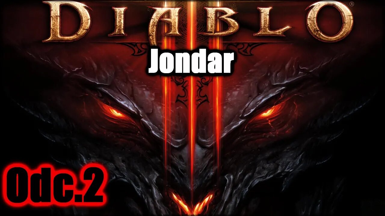 Diablo 3 odc.2 Jandar