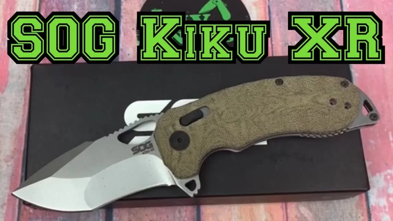 SOG Kiku XR / includes disassembly/ it’s a beefy lil brute w/XHP steel !!