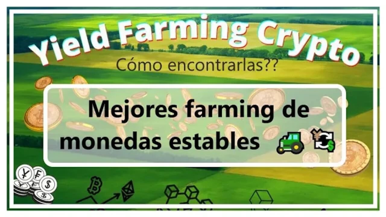 Mejores farming de monedas estables cómo encontrarlas 🚜💱