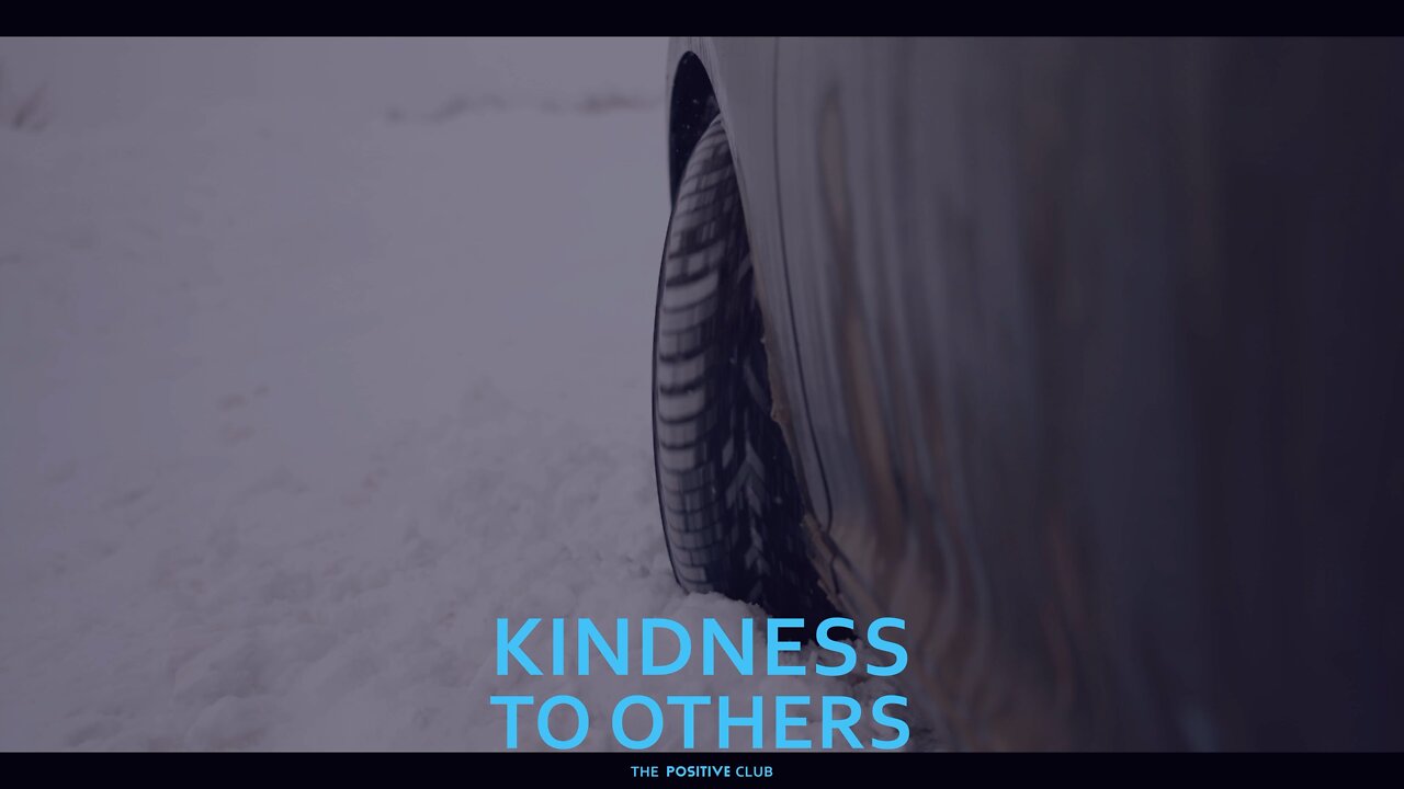 Kindness to others