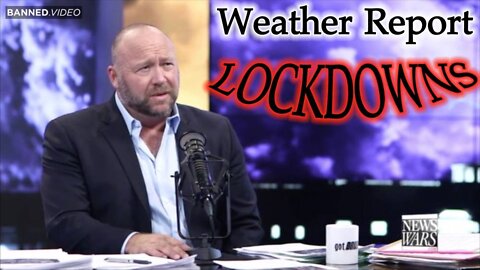 ALEX JONES PREDICTED 'COVID WEATHER REPORTS' 2 YEARS AGO