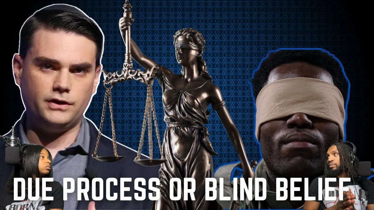 Ben Shapiro On The Complexity Of Instant Belief And Due Process | Reaction