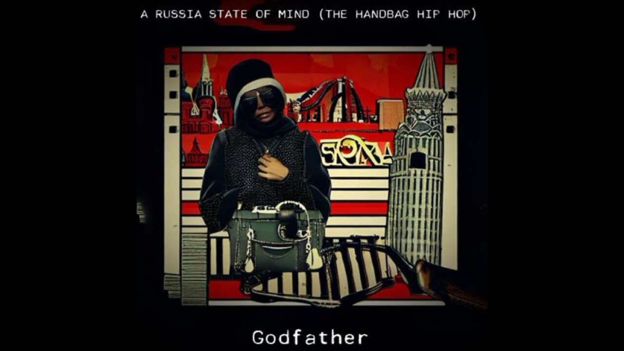 A Russia State of Mind (The Handbag Hip Hop)