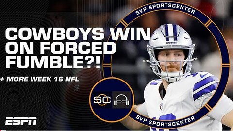 FORCED FUMBLE?! Cowboys' WILD WIN vs. Bucs + Week 16 action | 😯SC with SVP