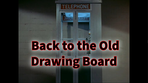 Get Smart - "Back to the Old Drawing Board"